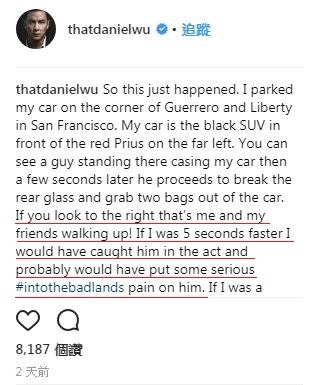 吳彥祖在其Instagram發文呼籲如有人看見賊人的車子就幫忙拍下車牌並發給他。